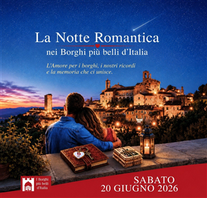 La Notte Romantica nei Borghi più belli d'Italia